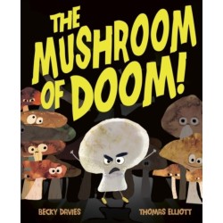 The Mushroom of Doom!