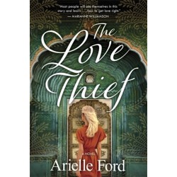 The Love Thief: A Novel