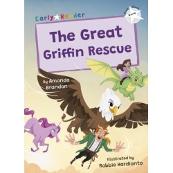 The Great Griffin Rescue: (White Early Reader)
