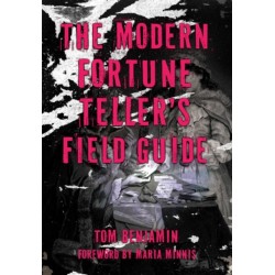 The Modern Fortune-Teller's Field Guide