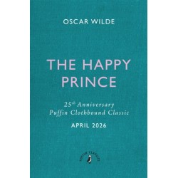 The Happy Prince and Other Stories