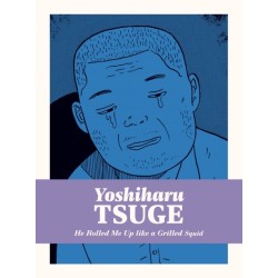 He Rolled Me Up Like a Grilled Squid