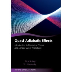 Quasi-Adiabatic Effects: Introduction to Geometric Phases and Landau-Zener Transitions