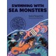 Swimming with Sea Monsters: A Totally Factual Field Guide to the Supernatural