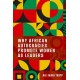 Why African Autocracies Promote Women as Leaders