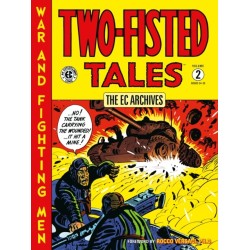 The EC Archives: Two-Fisted Tales Volume 2