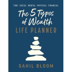 The 5 Types of Wealth Life Planner
