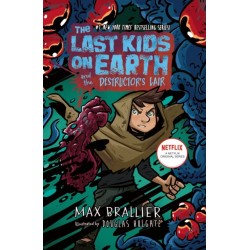 The Last Kids on Earth and the Destructor's Lair: The Last Kids on Earth