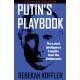 Putin's Playbook: The Latest Intelligence Insights from the Battlefronts
