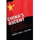 China's Ascent: Power, Security, and the Future of International Politics