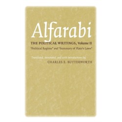 The Political Writings: "Political Regime" and "Summary of Plato's Laws"