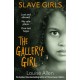 Slave Girls: The Gallery Girl: Candace