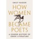 How Women Became Poets: A Gender History of Greek Literature
