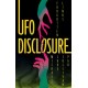 UFO Disclosure: Forgotten Links