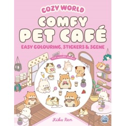 Cozy World Comfy Pet Cafe: Easy Colouring and Sticker Scene for Teens, Young Adults and Adults