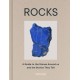 Rocks: A Guide to the Stones Around Us and the Stories They Tell