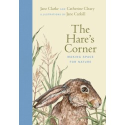 The Hare's Corner: Making Space for Nature