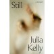 Still - A Memoir