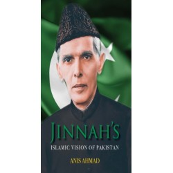 Jinnah's Islamic Vision of Pakistan
