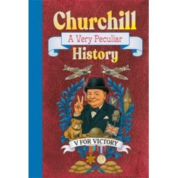 Churchill: A Very Peculiar History