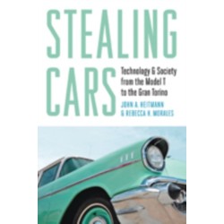 Stealing Cars: Technology and Society from the Model T to the Gran Torino