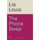 The Phone Swap: A new enemies-to-lovers romance from the author of BETTER LEFT UNSENT