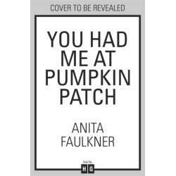 You Had Me at Pumpkin Patch