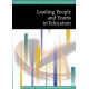 Leading People and Teams in Education