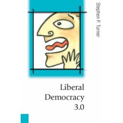 Liberal Democracy 3.0: Civil Society in an Age of Experts