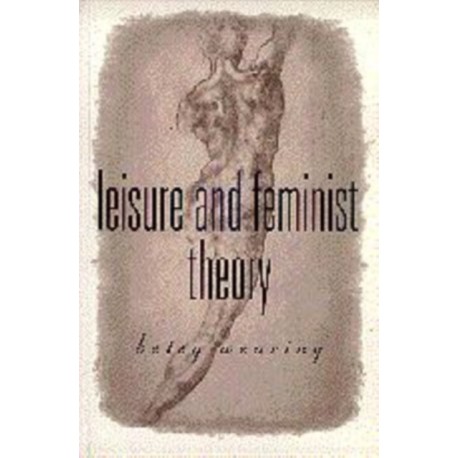 Leisure and Feminist Theory