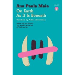 On Earth As It Is Beneath