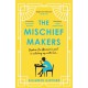 The Mischief Makers