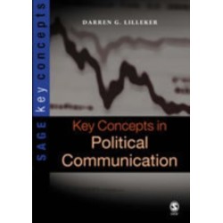 Key Concepts in Political Communication