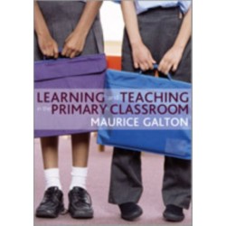 Learning and Teaching in the Primary Classroom