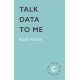 Talk Data To Me: The BRAND NEW sizzling hot rivals to lovers STEMinist romcom for 2025