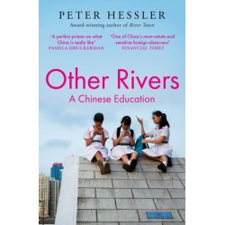 Other Rivers: A Chinese Education