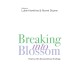 Breaking Into Blossom: Poems with Extraordinary Endings