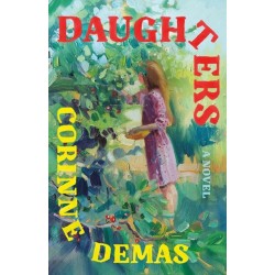 Daughters: A Novel