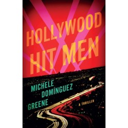 Hollywood Hit Men: A Thriller
