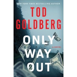 Only Way Out: A Novel