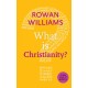What is Christianity?