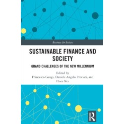 Sustainable Finance and Society: Grand Challenges of the New Millennium