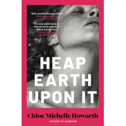 Heap Earth Upon It