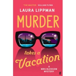 Murder Takes a Vacation: A Stylist Unmissable Summer Thriller