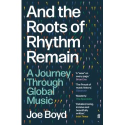 And the Roots of Rhythm Remain: A Journey Through Global Music