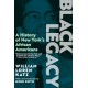 Black Legacy: A History of New York's African Americans