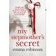 My Stepmother's Secret: An incredibly powerful and heartbreaking story about a family dilemma
