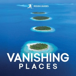Rough Guides Vanishing Places