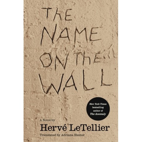 The Name on the Wall: A Novel