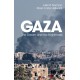 Gaza: The Dream and the Nightmare